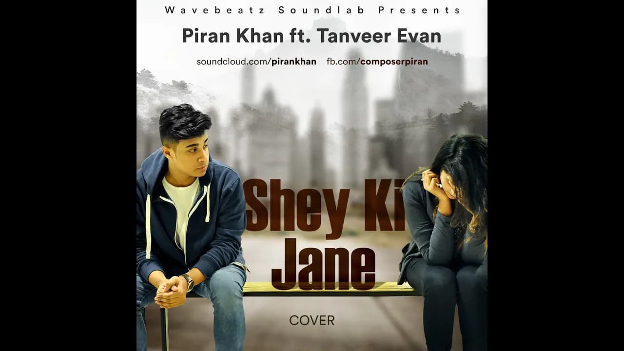 Shey Ki Jane  - Raz Dee | (Cover) | Piran khan ft. Tanveer Evan | 2023 | LOFI