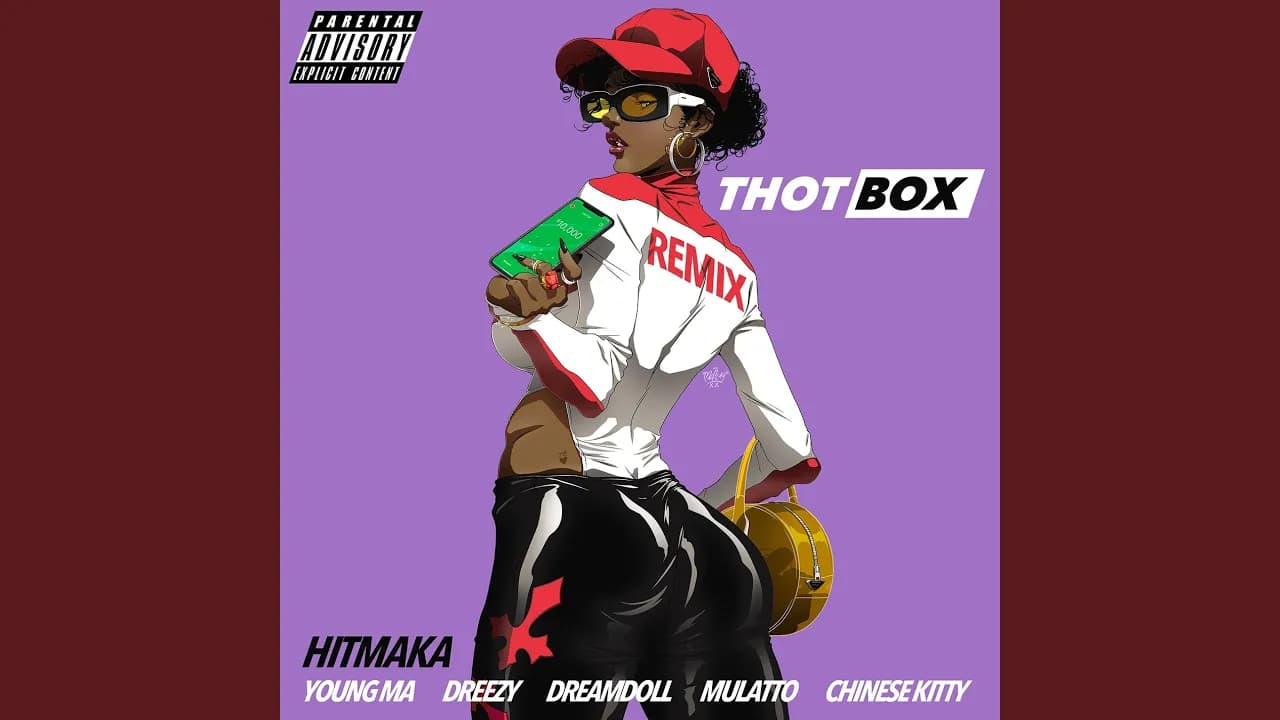 Thot Box (Remix) (feat. Young MA, Dreezy, Latto, DreamDoll, Chinese Kitty)