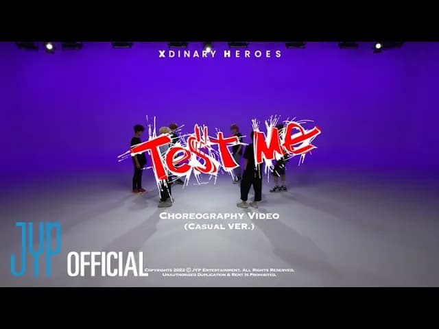 Xdinary Heroes "Test Me" Choreography Video 👕Casual ver.
