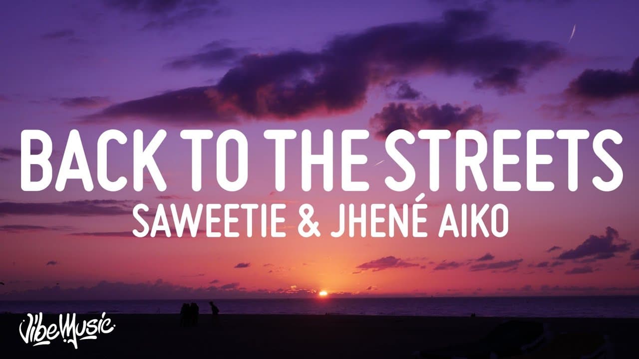 Saweetie - Back to the Streets (Lyrics) ft Jhené Aiko