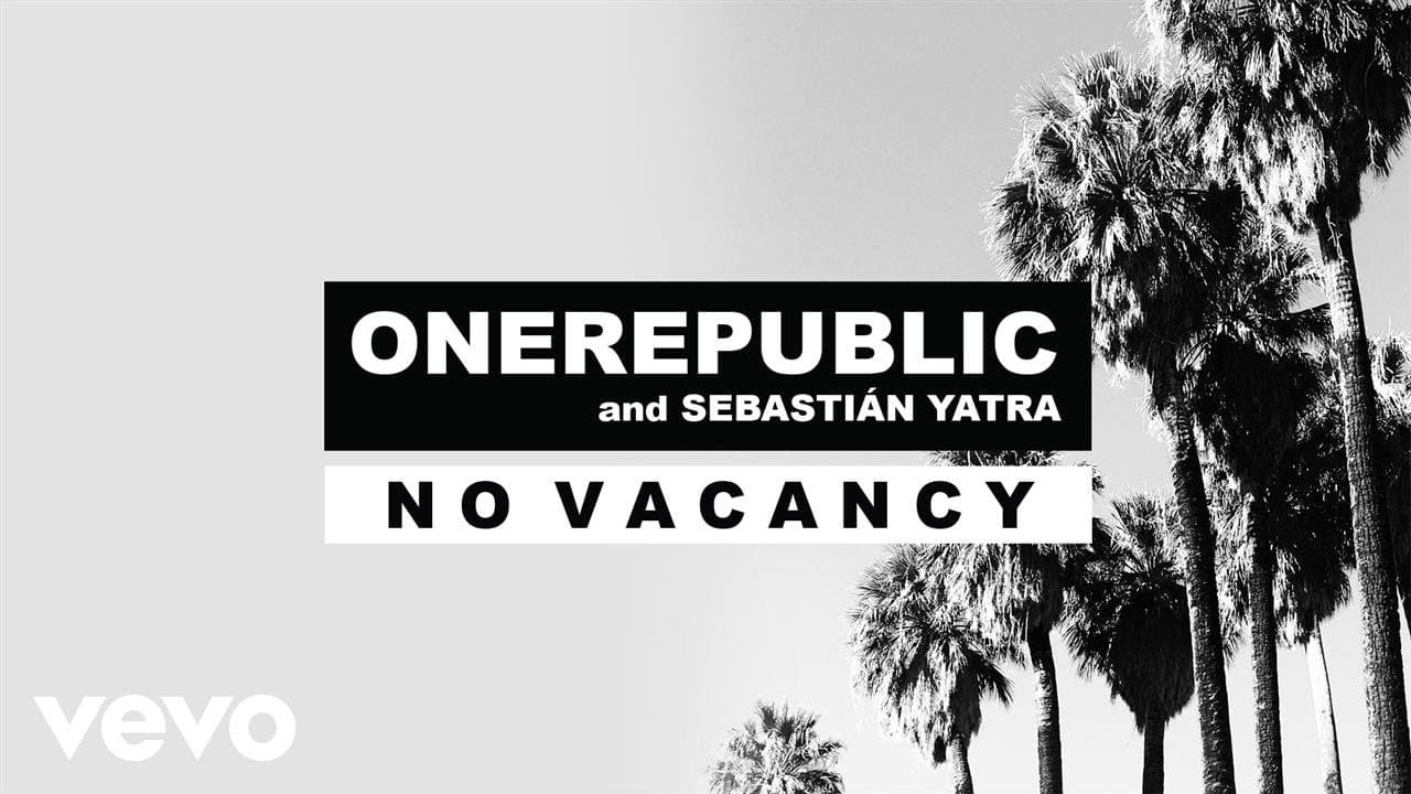 OneRepublic, Sebastián Yatra - No Vacancy (Audio)