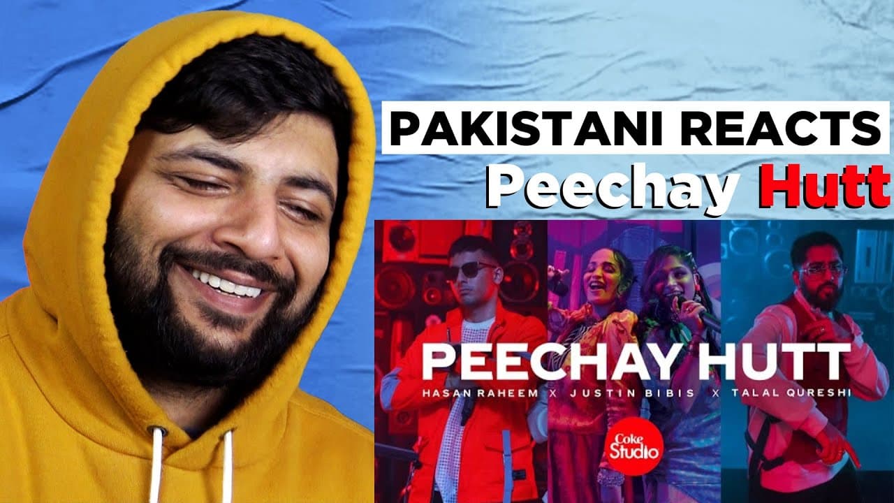 Pakistani Reacts To |  Peechay Hutt | Justin Bibis x Talal Qureshi x Hasan Raheem