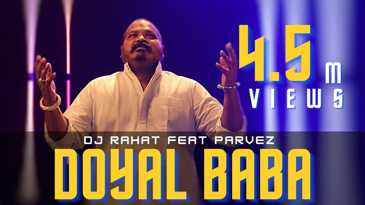 DJ Rahat x Parvez Sazzad - Doyal Baba  (2024 Latest Bangla Popular Remix Song)