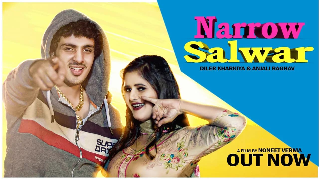Narrow Salwar | Diler Kharkiya Anjali Raghav  (Official Video) Latest Haryanvi Song 2019 |