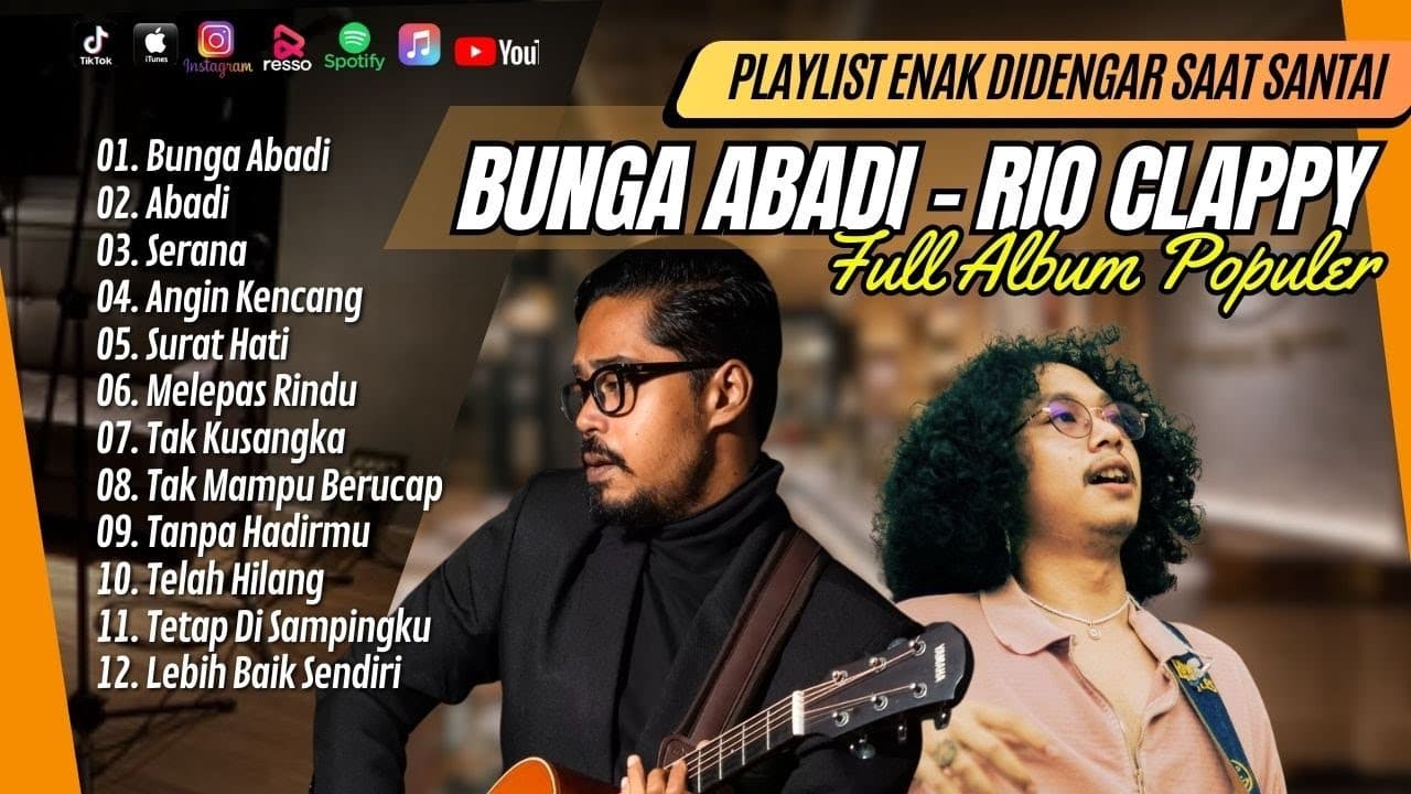 BUNGA ABADI - RIO CLAPPY | ABADI | SERANA | ANGIN KENCANG | SURAT HATI || LAGU POP TERPOPULER 2024