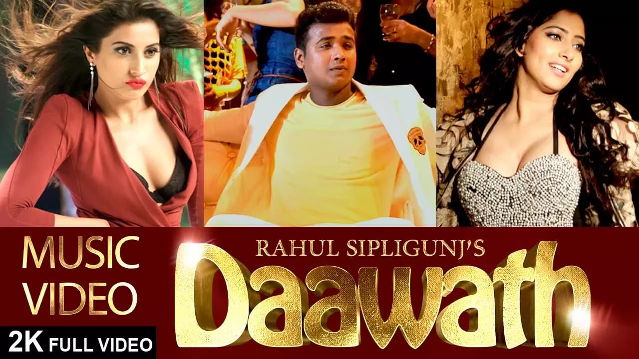 RAHUL SIPLIGUNJ || DAAWATH || MUSIC VIDEO || ARUN PAWAR || FEAT. DIVINAA THACKUR & NIHARICA RAIZADA