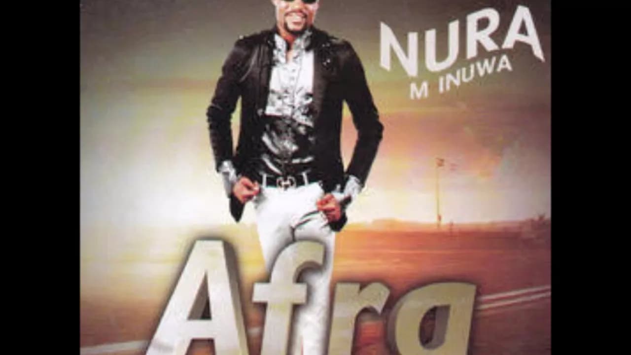 Nura M. Inuwa - So Makaho (Afra album)