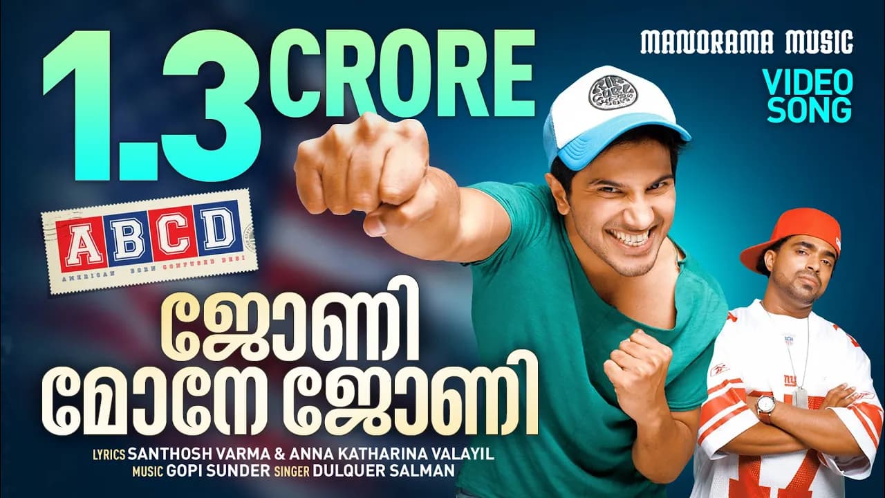 Johny Mone Johny | ABCD | Dulquer Salman | Gopi Sundar | Santhosh Varma | Anna Katharina Valayil