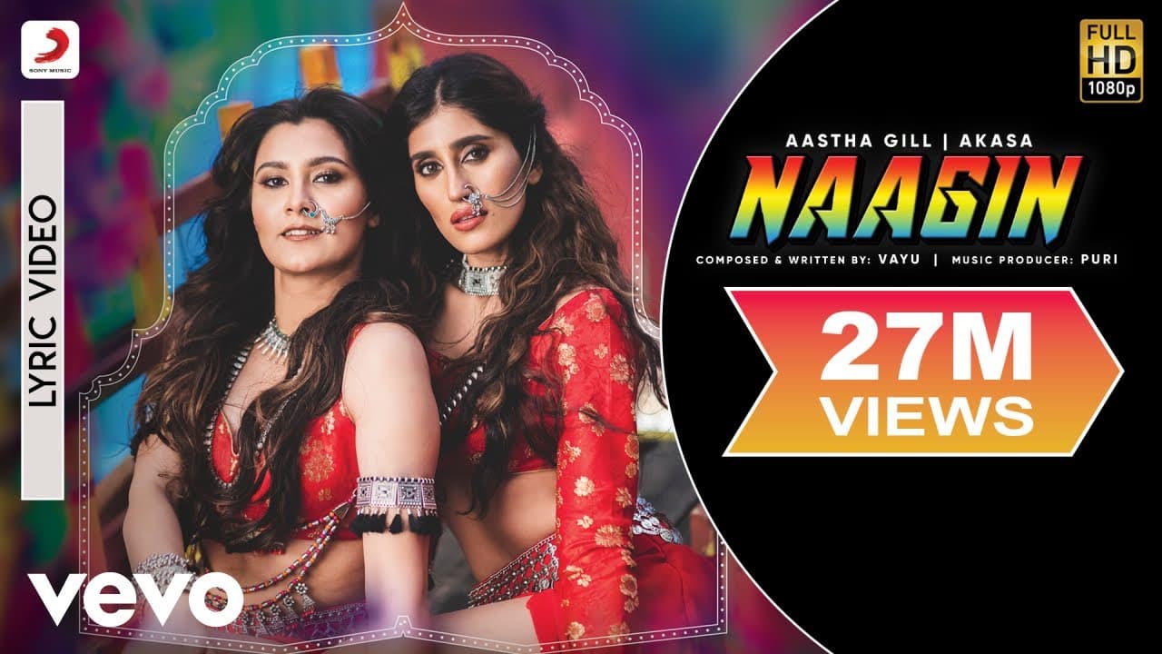 Vayu, Aastha Gill, AKASA, PURI - Naagin - Official Lyric Video