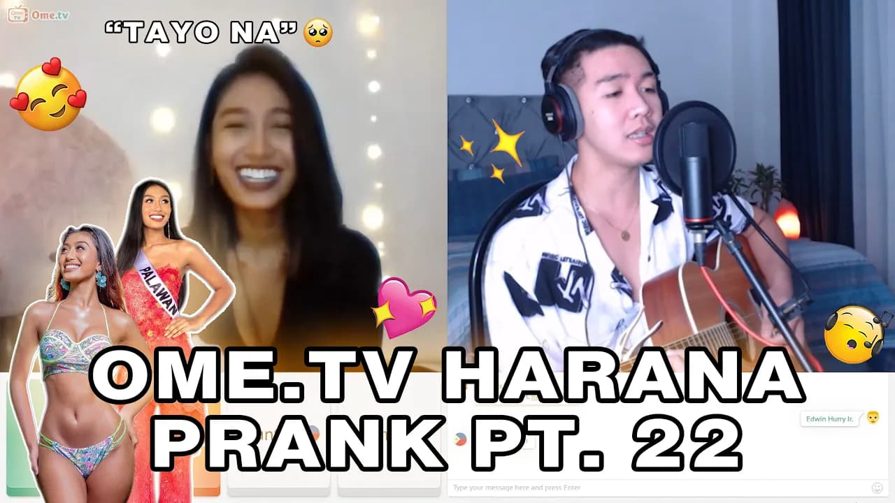 OME.TV HARANA PRANK PART 22 (MISS UNIVERSE NG BUHAY KO 👸) KILIG OVERLOAD 💘 | Edwin Hurry Jr.