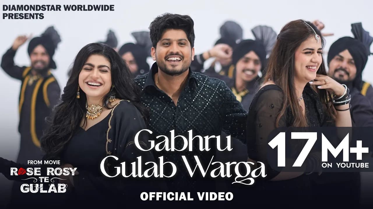 Gabru Gulab Warga: Gurnam Bhullar | Maahi Sharma | Pranjal Dahiya | Diamondstar Worldwide