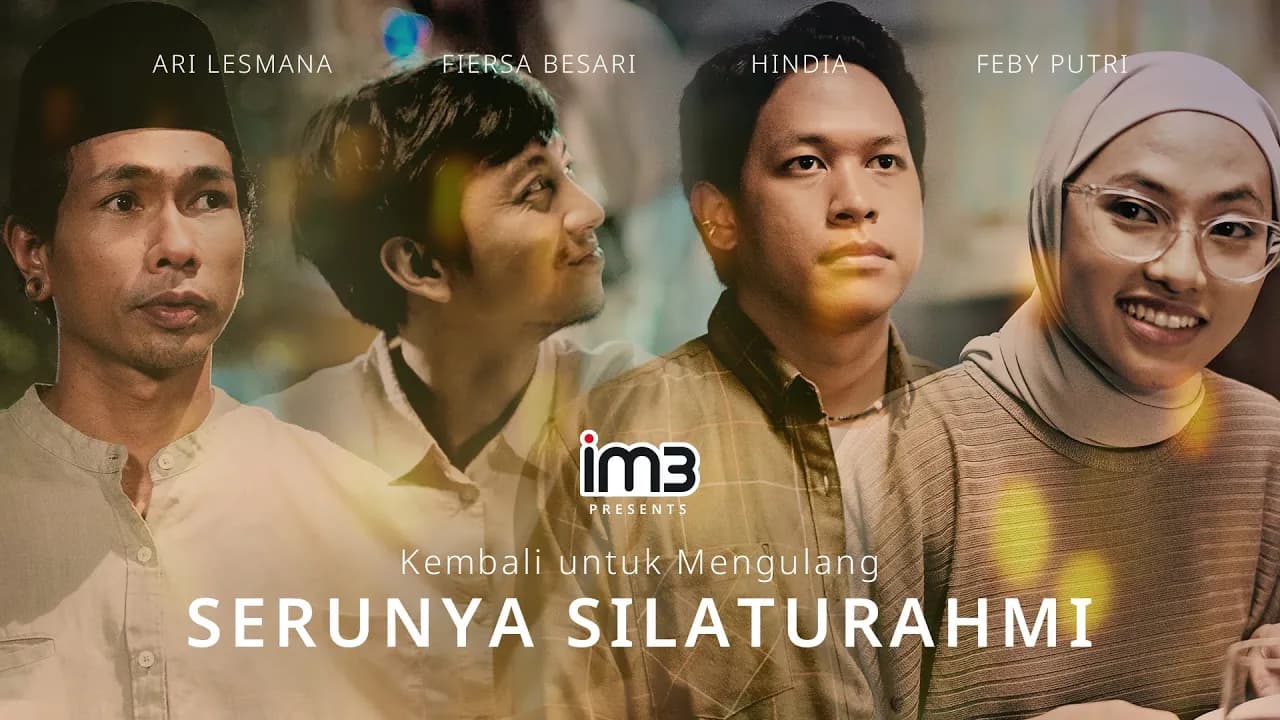 Kembali untuk Mengulang #SerunyaSilaturahmi (feat Ari Lesmana, Fiersa Besari, Hindia, Feby Putri)