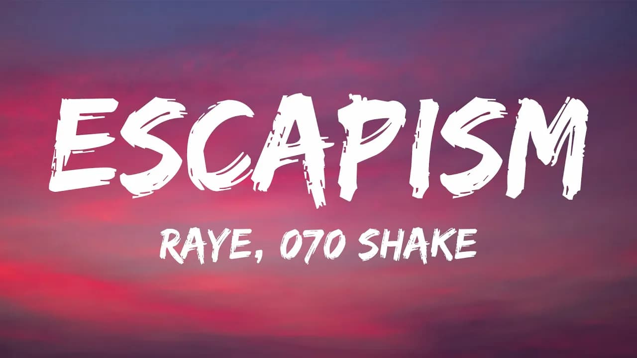 RAYE, 070 Shake - Escapism (Sped Up) (Lyrics)