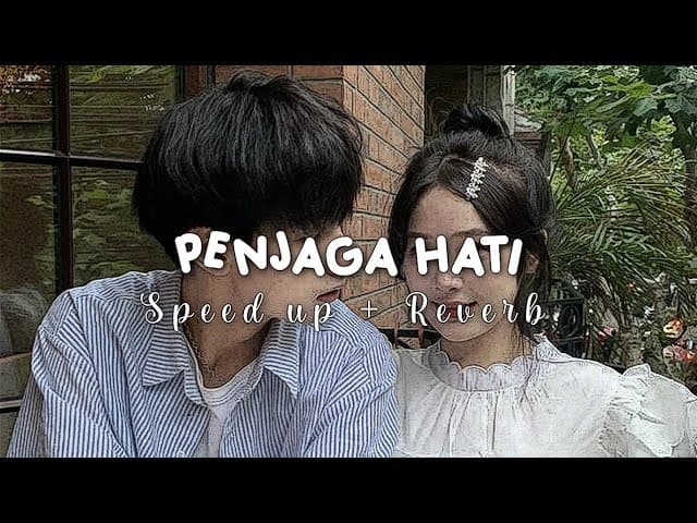 Nadhif Basalamah - penjaga hati ( speed up + reverb ) || Karna bersamamu semua terasa indah