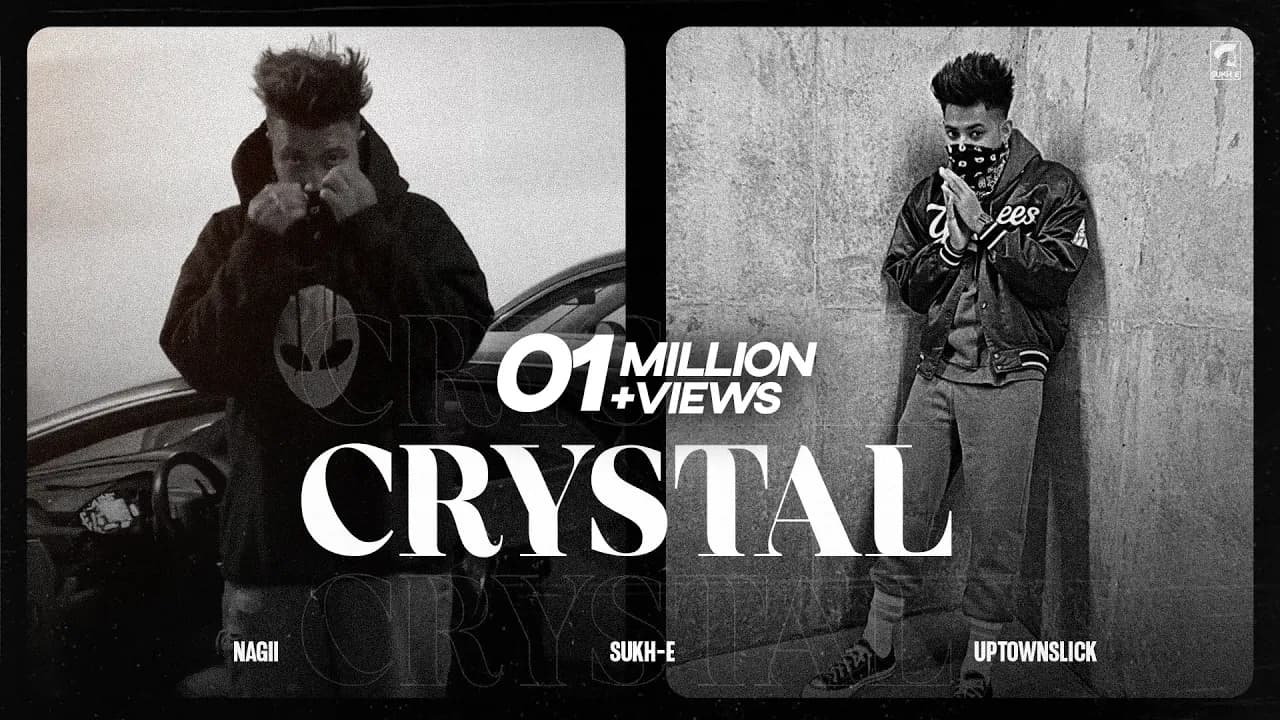 Crystal (Official Video) | Nagii | Sukh-E Muzical Doctorz | Uptown Slick | New Punjabi Songs 2022