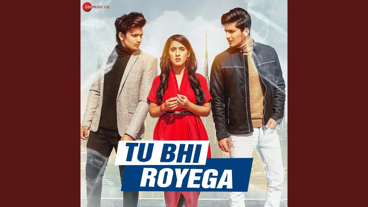 Tu Bhi Royega