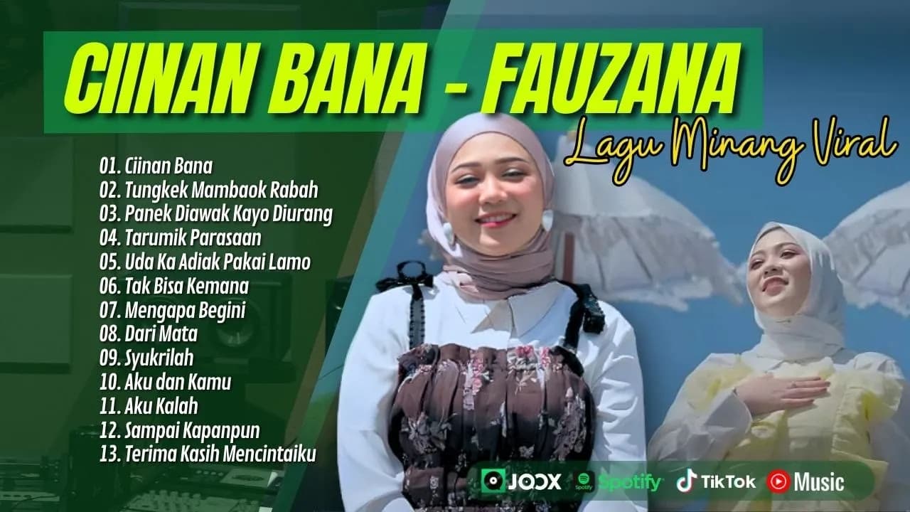 FAUZANA - CINAN BANA | TUNGKEK MAMBAOK RABAH | TARUMIK PERASAAN |  LAGU POP MINANG TERPOPULER 2024