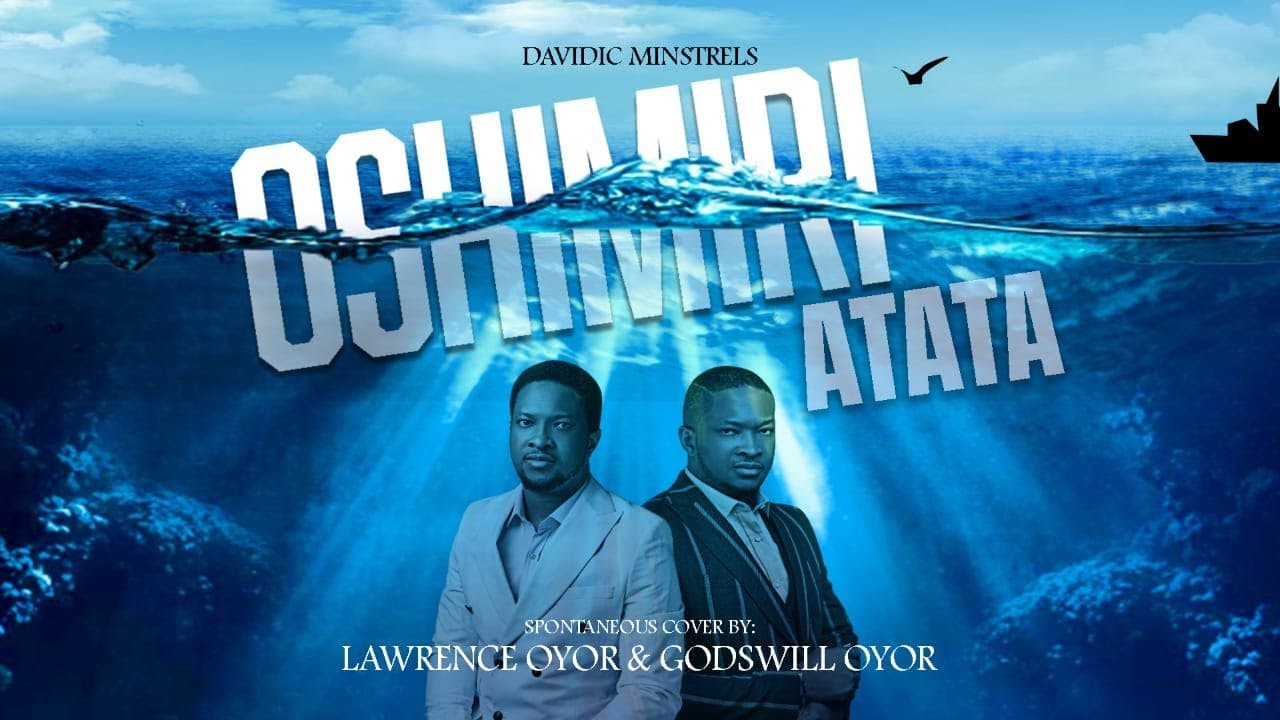 OSHIMIRI ATATA SPONTANEOUS COVER | LAWRENCE AND GODSWILL OYOR | ORIGINAL SONG BY CEN J