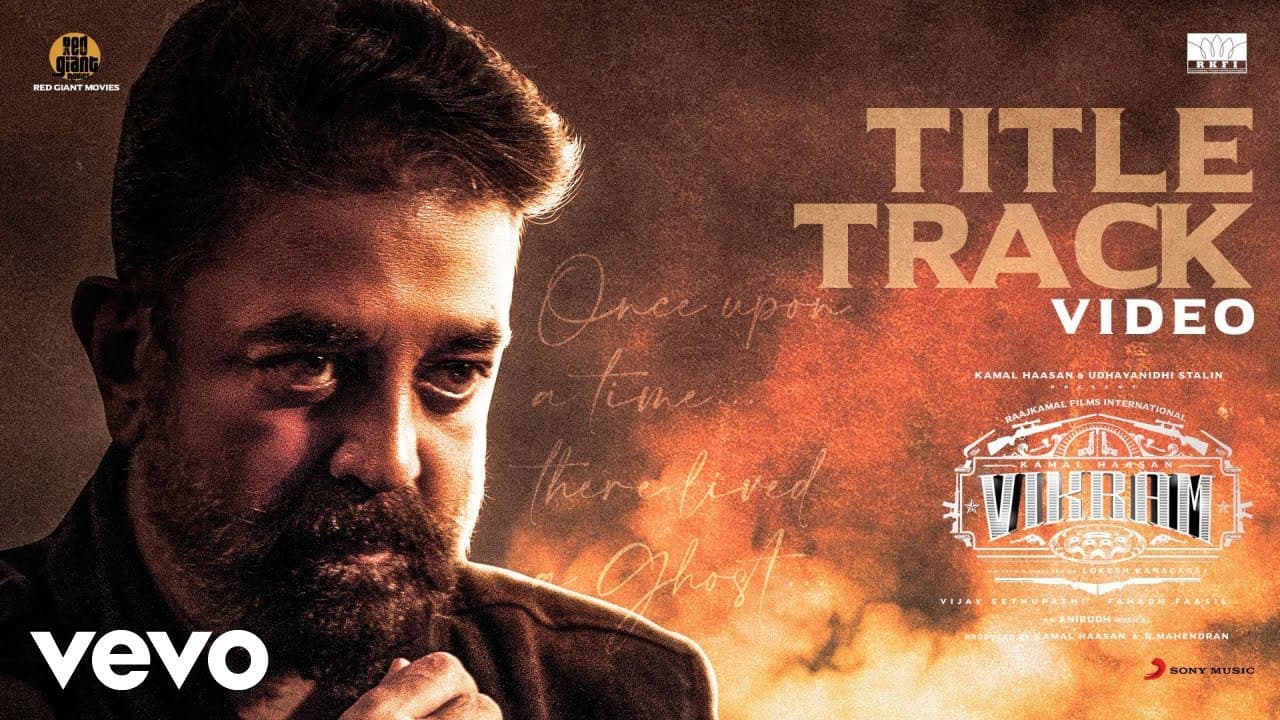 Vikram - Title Track Video | Kamal Haasan | Anirudh Anirudh Ravichander