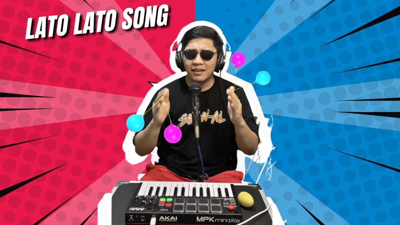 LATO LATO SONG