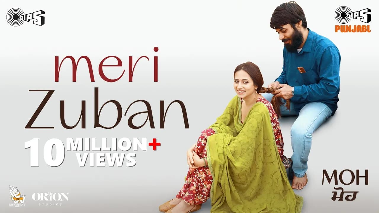 Meri Zuban - MOH | B Praak | Jaani | Kamal Khan | Sargun Mehta | Gitaj B| Jagdeep Sidhu|Tips Punjabi