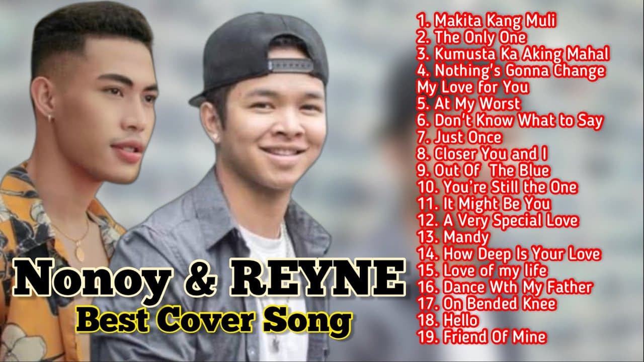 Nonoy Peña & REYNE Nonstop Best cover Songs with lyrics