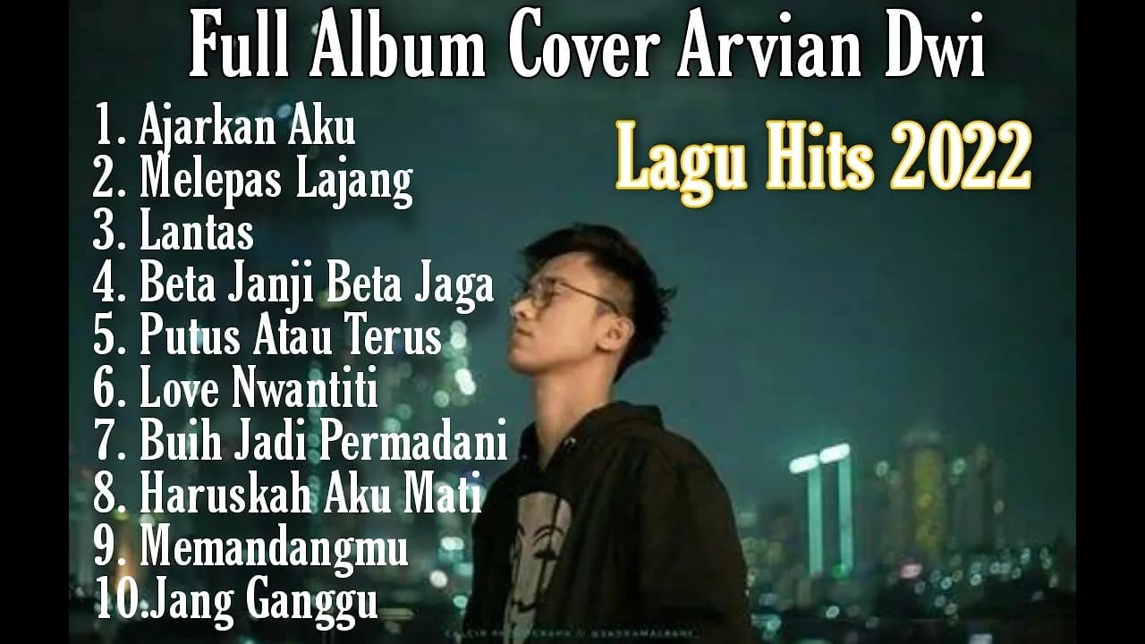 Full Album Cover Arvian Dwi|Lagu Hits 2022