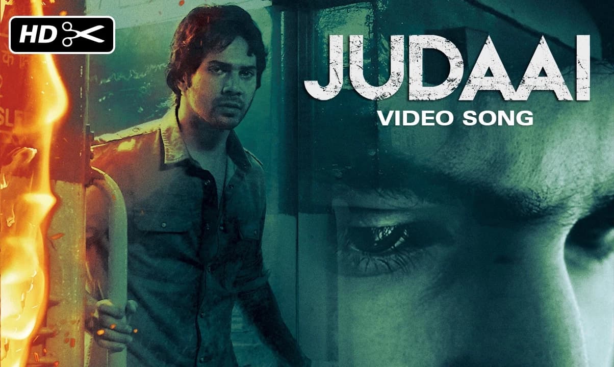 Judaai (Reprised Version) | Badlapur | Varun Dhawan, Yami Gautam