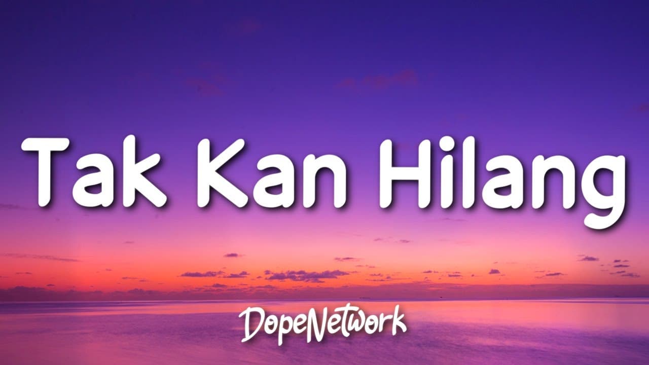 Budi Doremi - Tak Kan Hilang (Lirik Lagu/Lyrics)