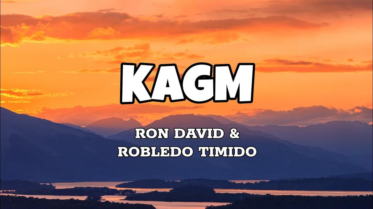 KAGM - Ron David x Robledo Timido (Lyrics)