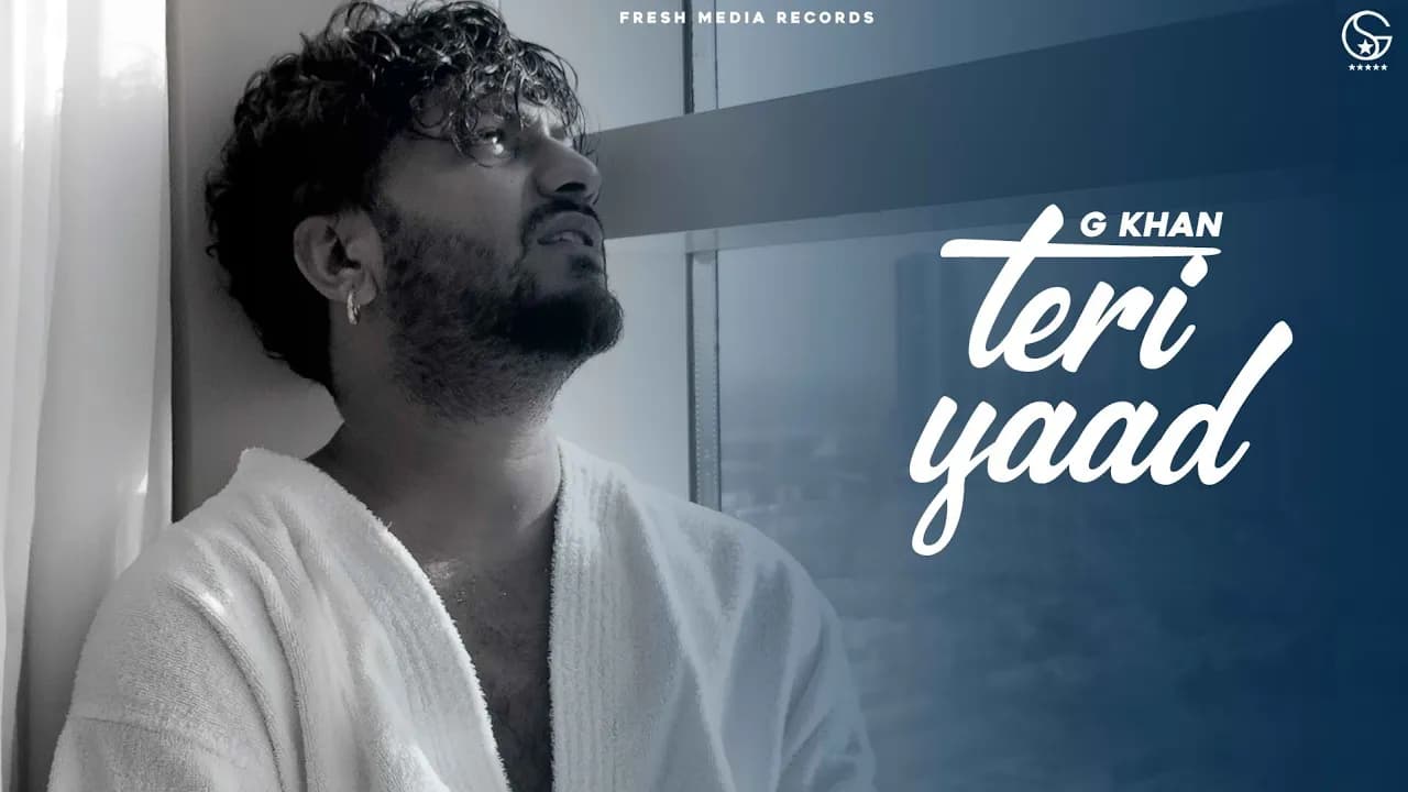 Teri Yaad | G Khan & Garry Sandhu | 👍 | Fresh Media Records
