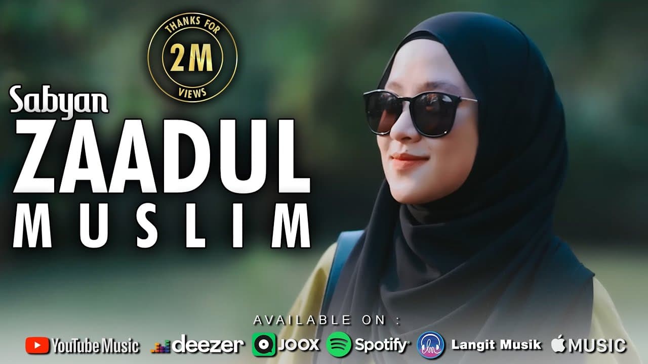 ZAADUL MUSLIM (  زادالمسلم ) - SABYAN ( OFFICIAL MUSIC VIDEO )