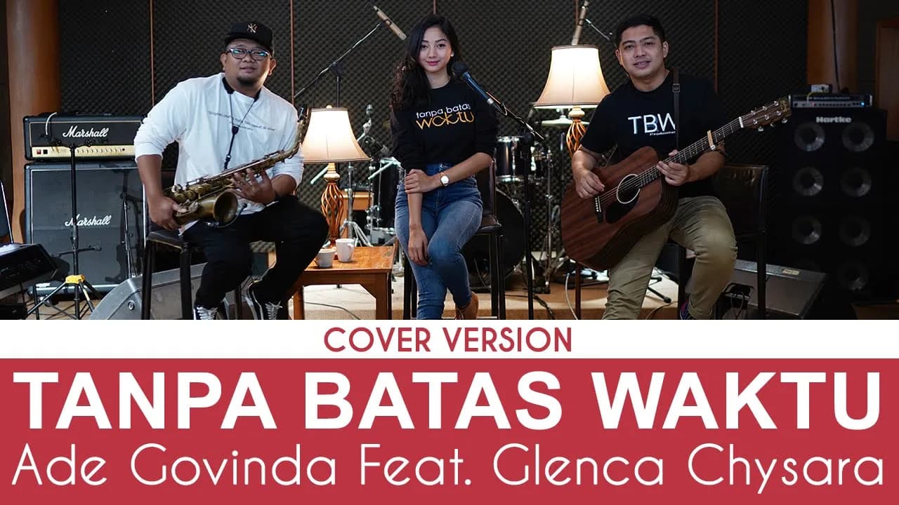 Ade Govinda feat. Glenca Chysara - Tanpa Batas Waktu (Cover)