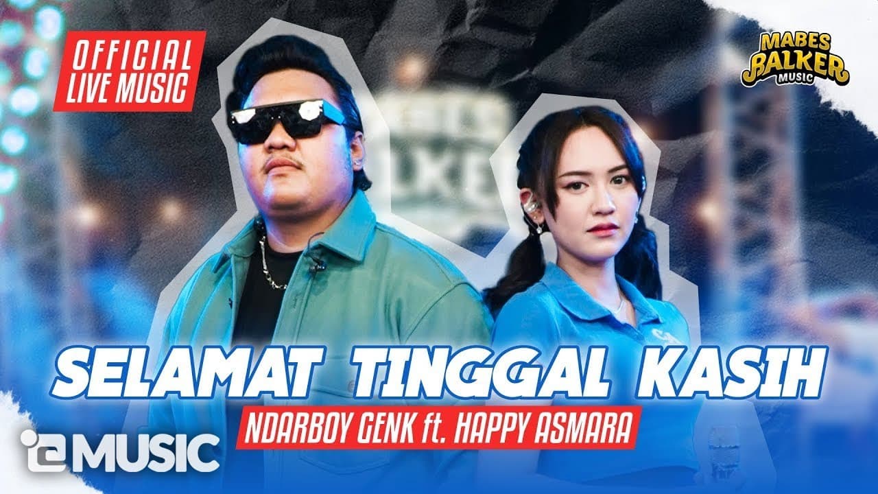 SELAMAT TINGGAL KASIH - HAPPY ASMARA feat. NDARBOY GENK (OFFICIAL LIVE MUSIC)