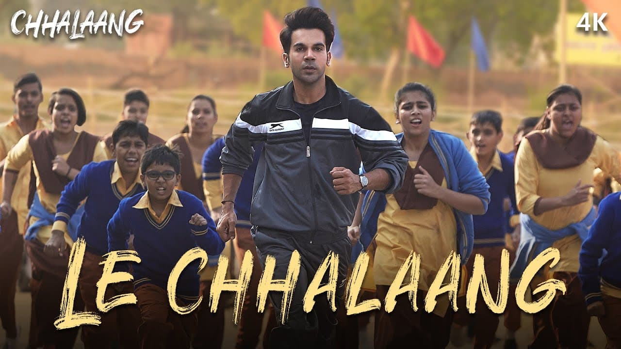 Chhalaang: Le Chhalaang | Rajkummar R, Nushrratt B | Daler Mehndi, Hitesh Sonik, Luv Ranjan