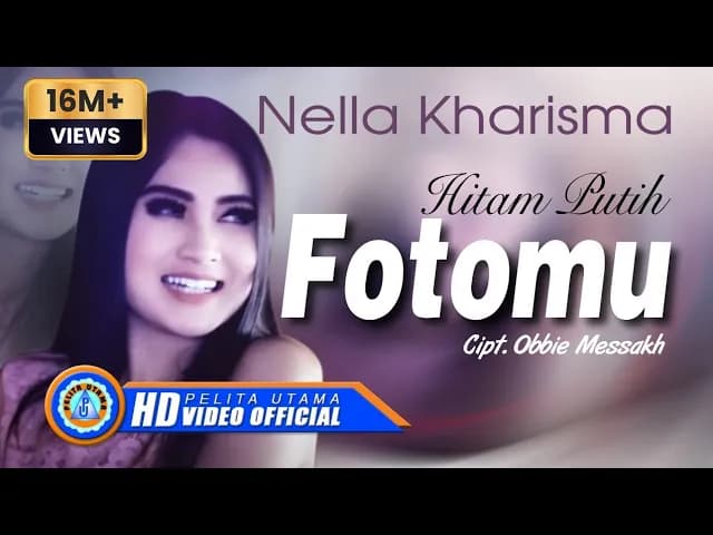Nella Kharisma - HITAM PUTIH FOTOMU (Official Music Video)