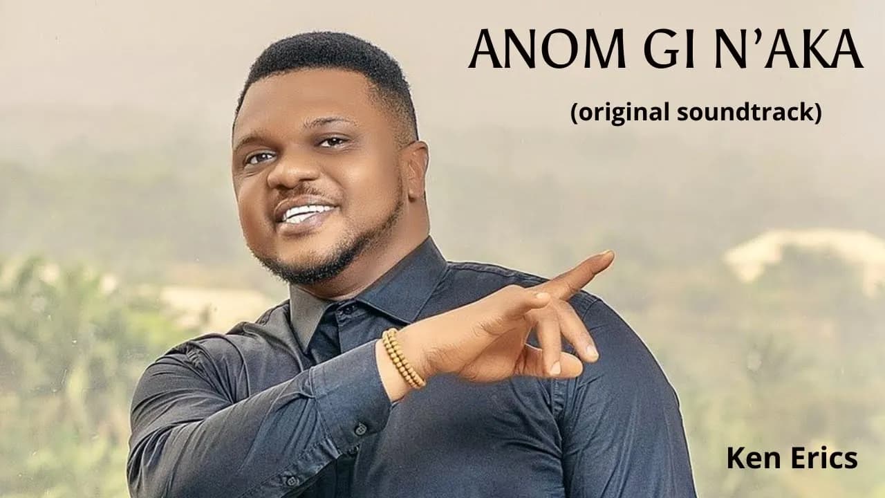 Ken Erics - Anom Gi N'aka [Original Soundtrack]
