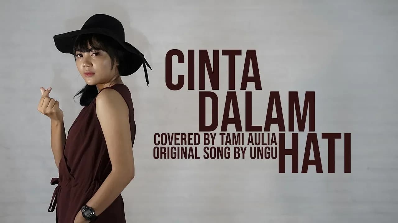 CINTA DALAM HATI - UNGU | TAMI AULIA
