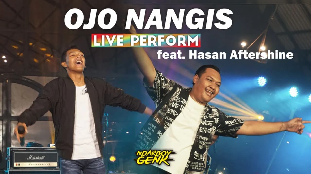 Ndarboy Genk feat. Hasan Aftershine - Ojo Nangis  (Live Perform) MUGA