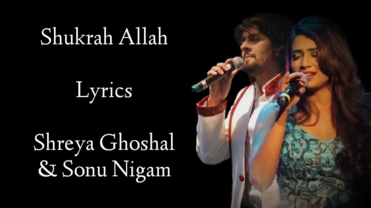 Shukran Allah lyrics | Shreya Ghoshal |Sonu Nigam | Salim-Sulaiman I Kareena Kapoor | Saif Ali Khan