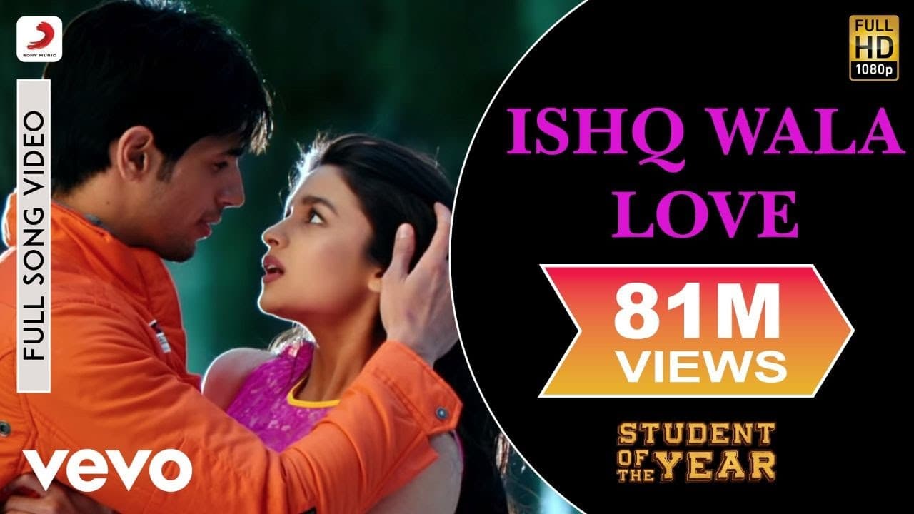 Ishq Wala Love Full Video - SOTY|Alia Bhatt,Sidharth Malhotra,Varun Dhawan|Neeti Mohan