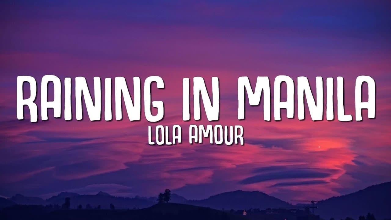Lola Amour - Raining in Manila (Lyrics)