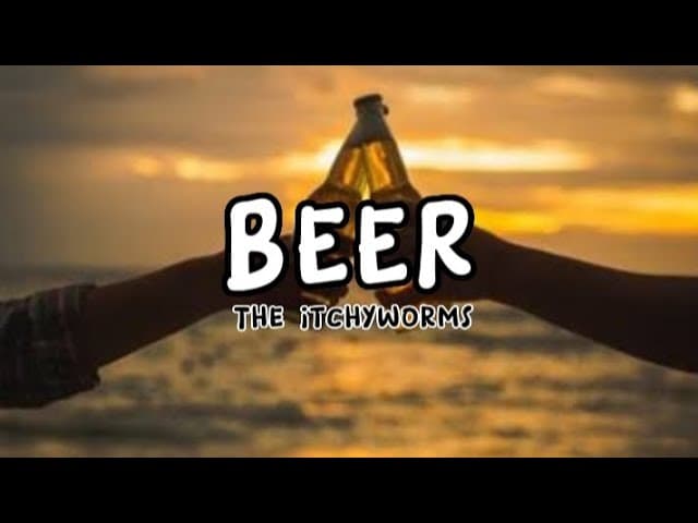BEER    - The Itchyworms