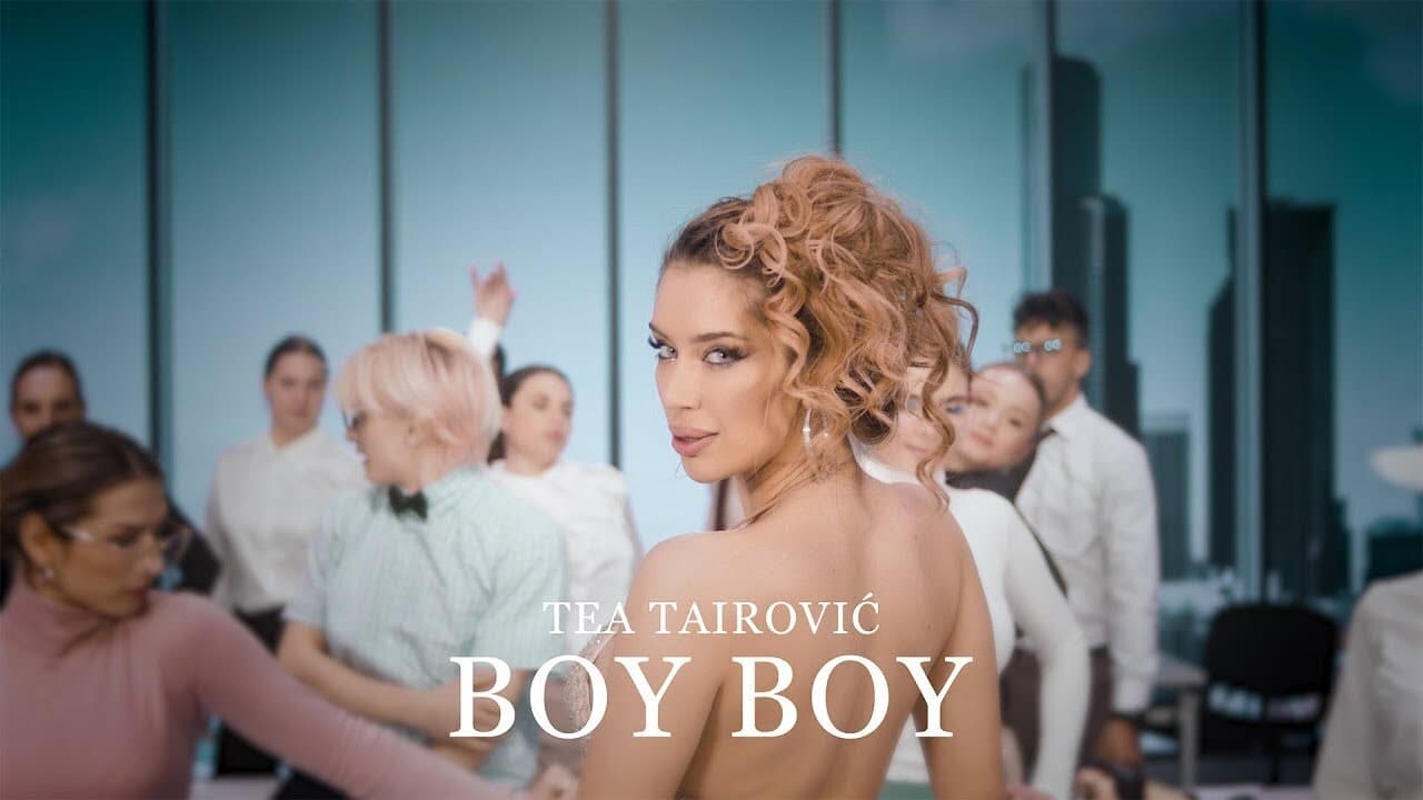 Tea Tairovic - Boy Boy (Official Video)