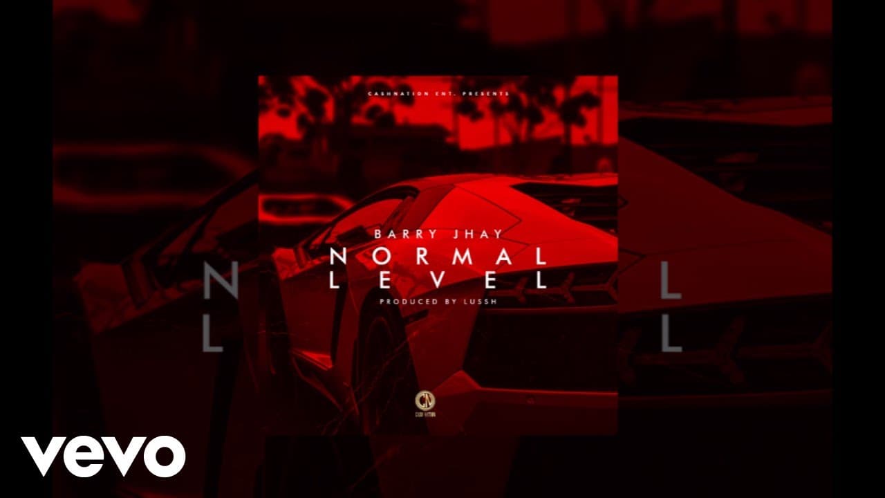 BARRY JHAY - Normal Level (Official Audio)
