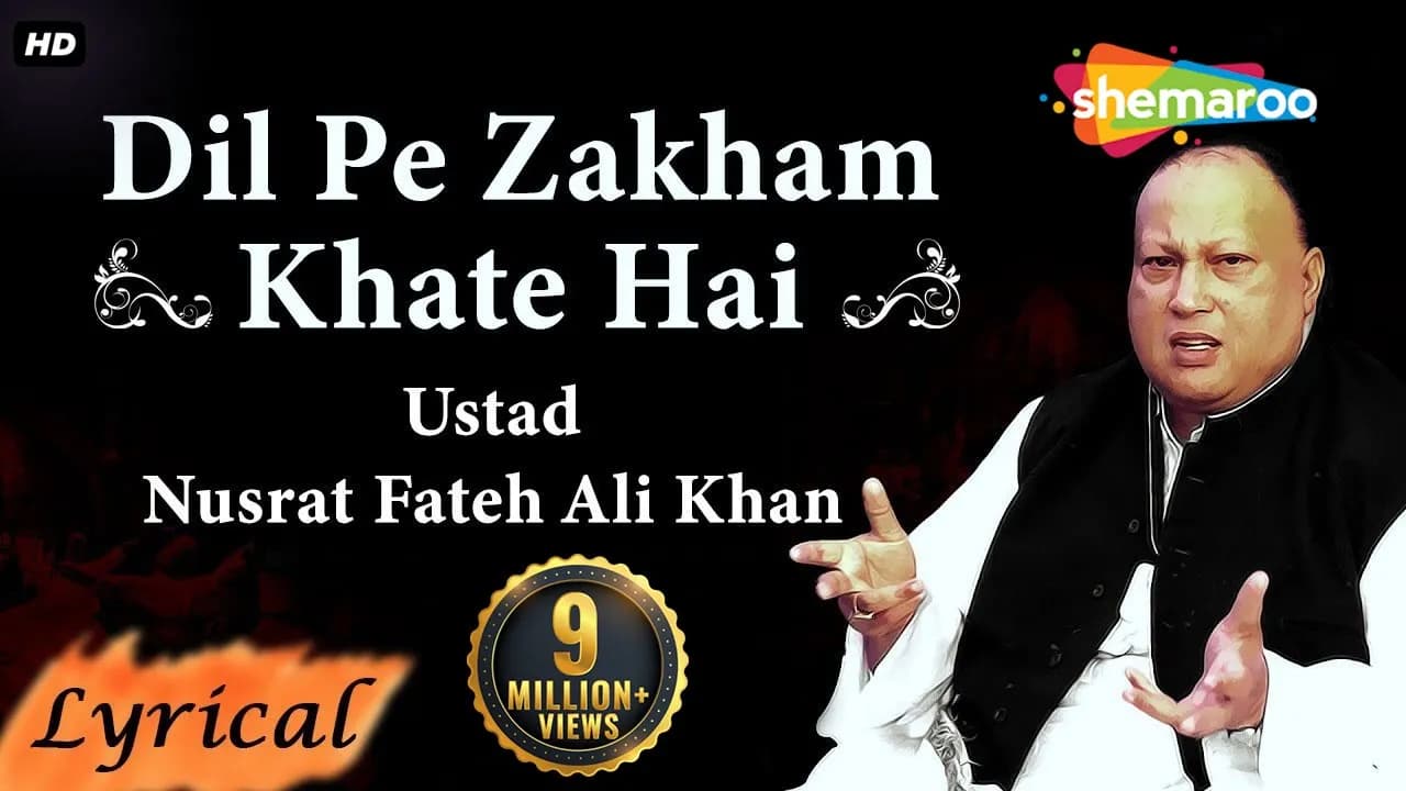 Dil Pe Zakham Khate Hain by Ustd Nusrat Fateh Ali Khan - Superhit Punjabi Lyrical Songs #StayHome