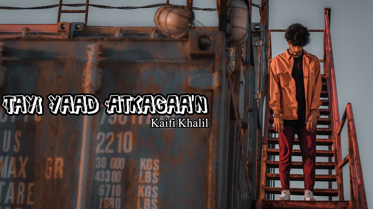 Kaifi Khalil - Tayi Yaad Atkagaa'n  [Official Music Video]