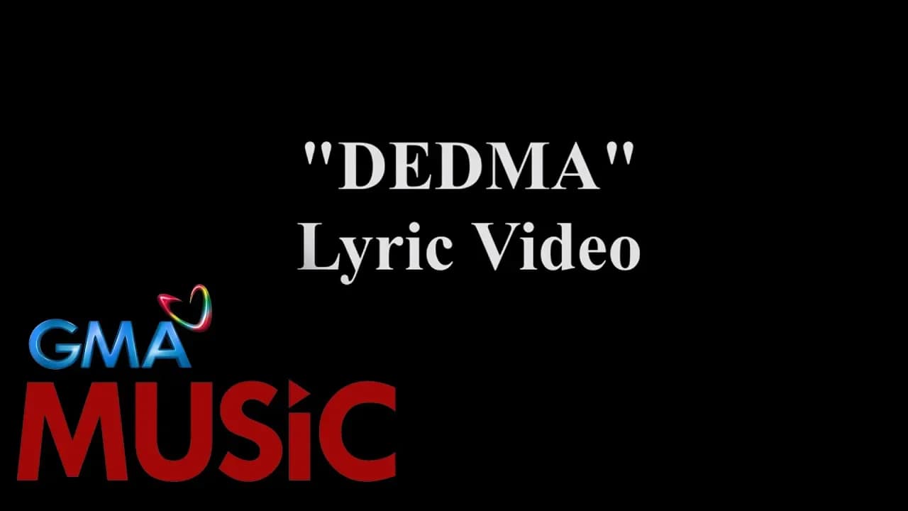 Julie Anne San Jose & Abra I Dedma I LYRIC video