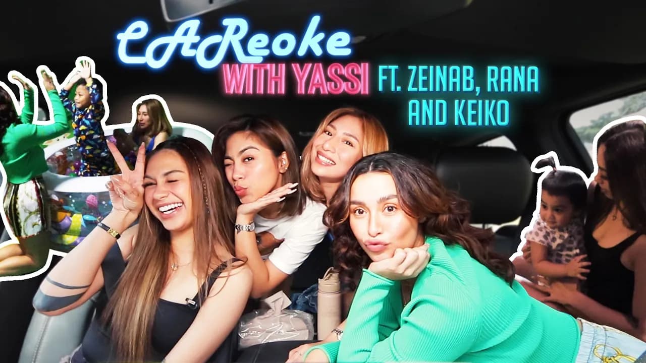 #CAReokeWithYassi ft. Zeinab x Rana x Keiko