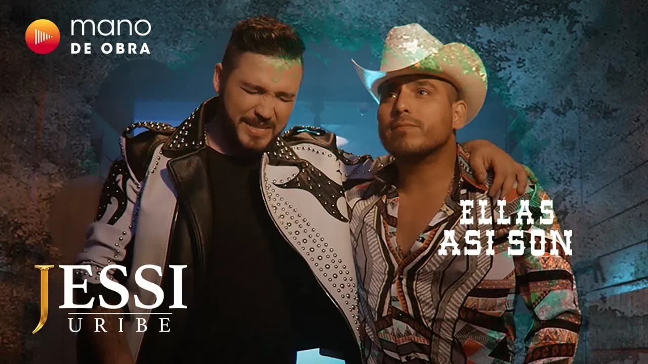 Jessi Uribe Ft Espinoza Paz - Ellas Asi Son l Video Oficial